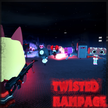 Twisted Rampage