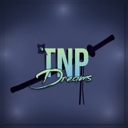 TNP:Dreams