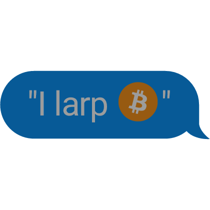 I Larp Bitcoin Text Bubble Roblox item