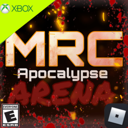 MRC: APOCALYPSE ARENA (COLLAB WITH  nobody.. ;-;)