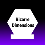 Bizarre Dimensions