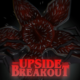 Upside Breakout [PRE-ALPHA🛠️] (STRANGER THINGS)
