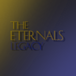 The Eternals Legacy