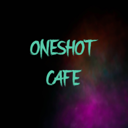 [NEW!] OneShot Cafe