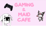 Gaming & Maid Cafe!