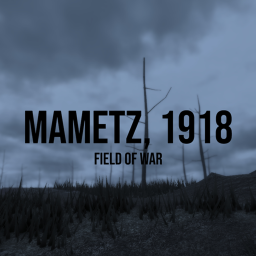Mametz, 1918