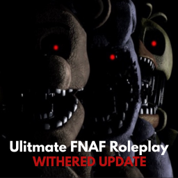 [UPD] The Ultimate FNAF Roleplay
