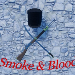Smoke & Blood ( Beta )