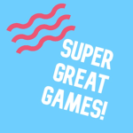 Super Great Games!