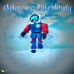 ❄️☃️🥶Antarctic Exploration!!❄️☃️🥶 [🔥BETA🔥]