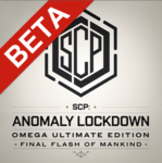 (SCP Anomaly Lockdown: (Omega Ultimate Edition)