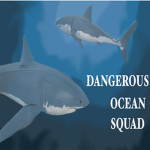 Dangerous Ocean Squad