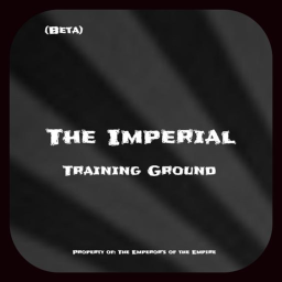 Imperial Training Ground | BETA