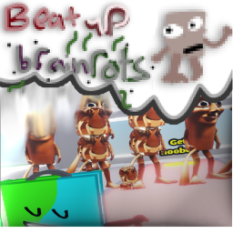 Beat up Stupid brainrots