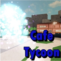 *CAFE TYCOON*