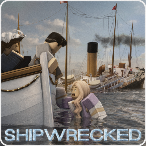 Shipwrecked! [REOPENING]