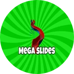 MEGA SLIDES