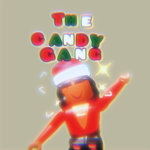 The Candy Gang:)