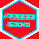 # YASSS GANG