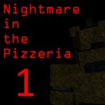 Nightmare in the Pizzeria