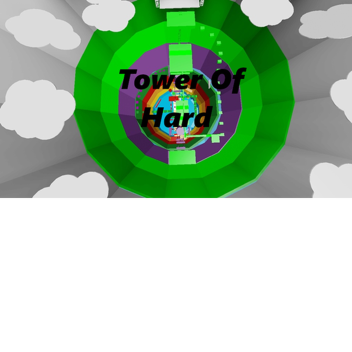 Tower Of Hard