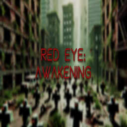 RED EYE: AWAKENING