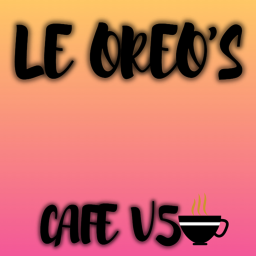 LE OREO'S | Cafe - V5
