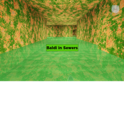 Baldi but its in sewer