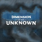 Dimension Of The Unknown