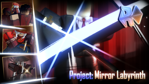 [POISE UPSCALE] Project Mirror Labyrinth