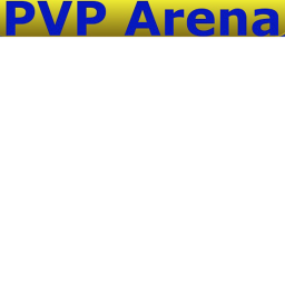 PVP Arena