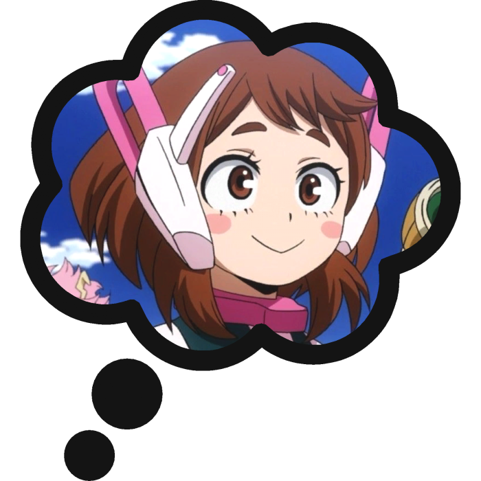 Thinking About Ochako Uraraka My Hero Academia