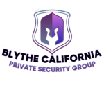 Blythe California: Private Security Company