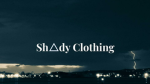 Sh∆dy Clothing