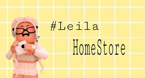 #Leila Homestore