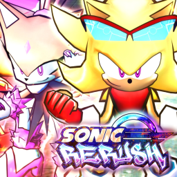 [BLAZE] Sonic Rerush