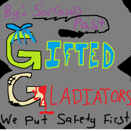 Gifted Gladiators