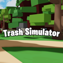 Trash Simulator! (GEAR!)