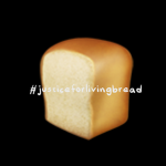 #justiceforlivingbread