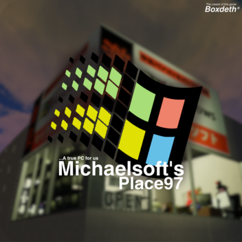 Michaelsoft's Place97