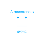 A Monotonous Group.