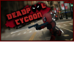Deadpool Tycoon