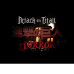 Attack On Titan: Horrors