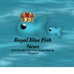 Royal Blue Fish News