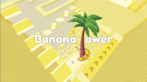 Banana Tower 🍌