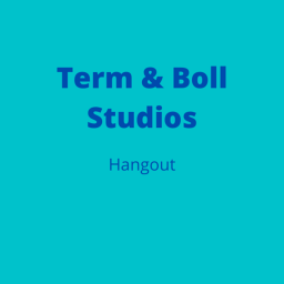 [RELEASE]Term & Boll Studios Hangout