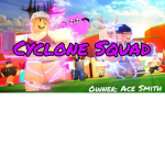 Cyclone Squad ~ Official ~