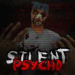Silent Psycho [HORROR]