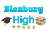 Bloxburg High (BHS)