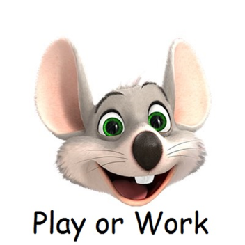 [100K!] Chuck E. Cheese's - Play or Work (ALPHA)